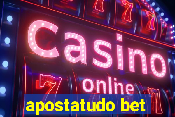 apostatudo bet